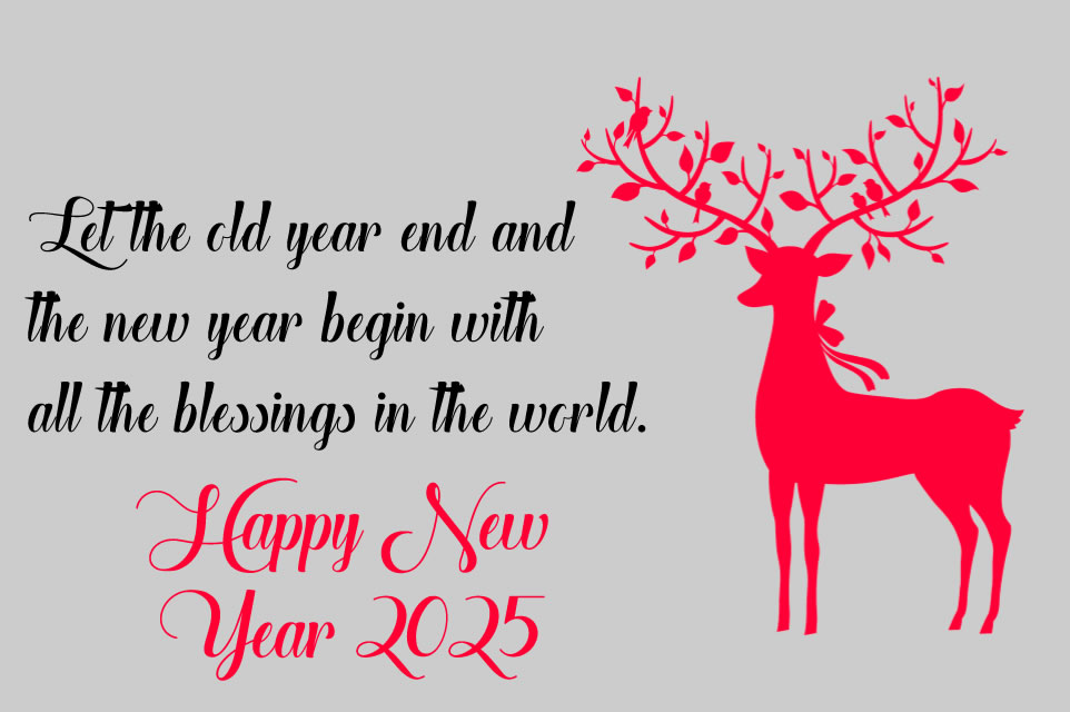 virtual postcard image of happy new year with message: Let the old year end and the new year begin with all the blessings in the world.